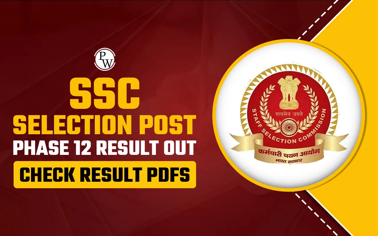 SSC Selection Post Phase 12 Result 2024