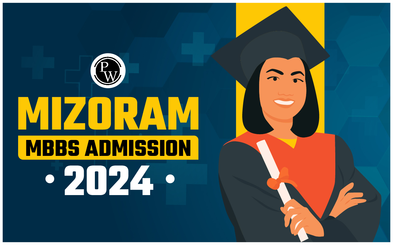 Mizoram MBBS Admission 2024