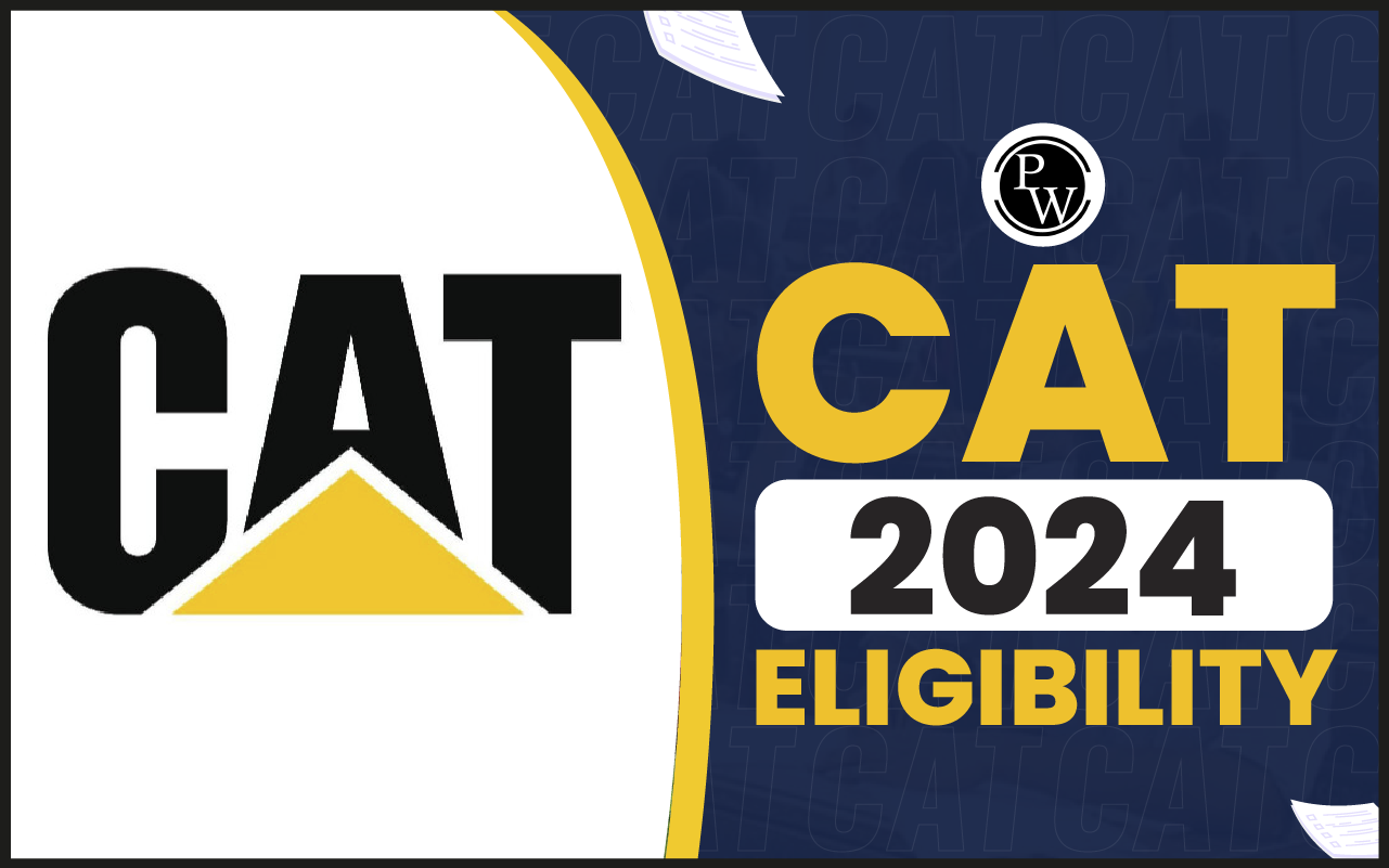 CAT Eligibility Criteria 2024