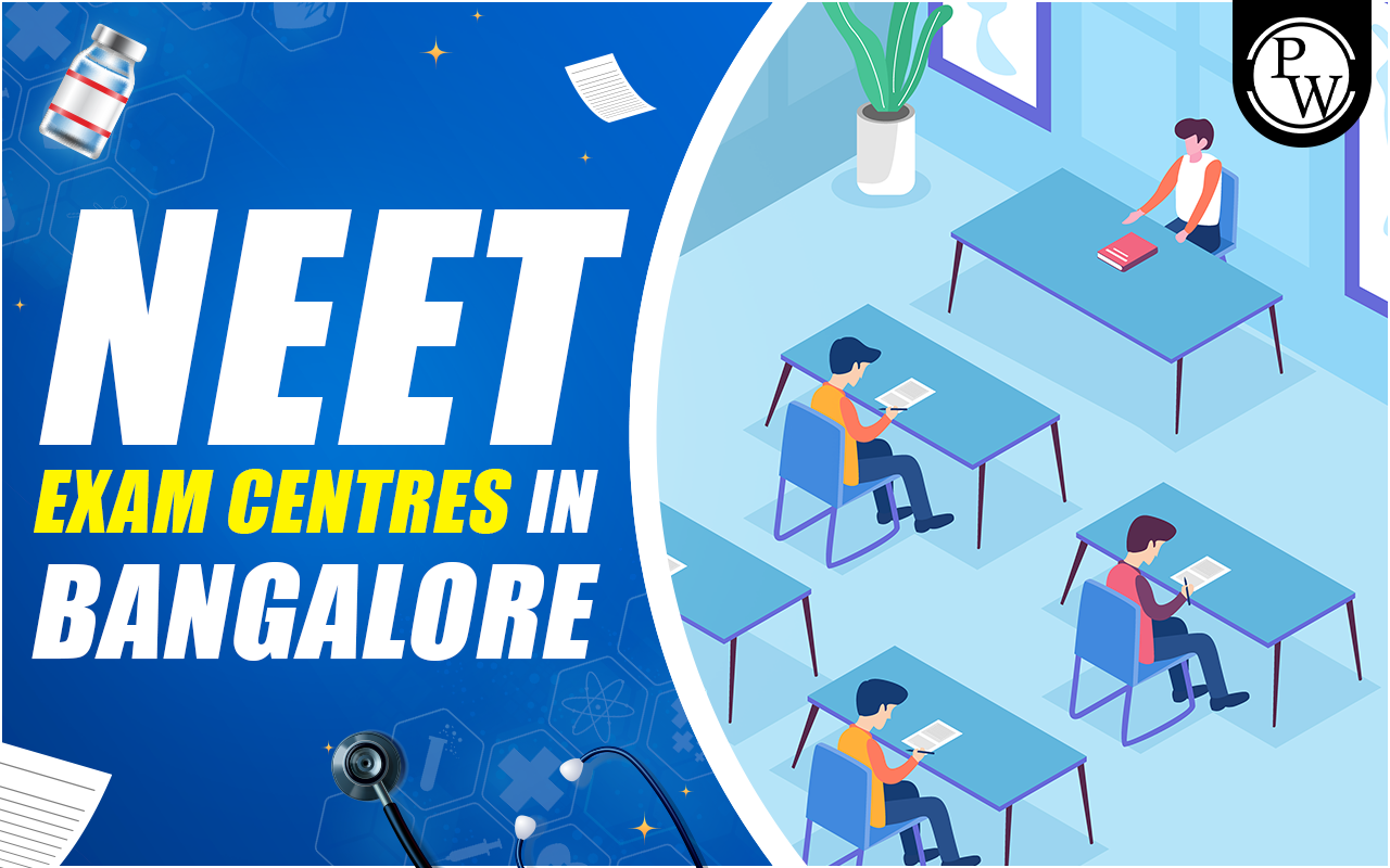 NEET Exam Centres in Bangalore