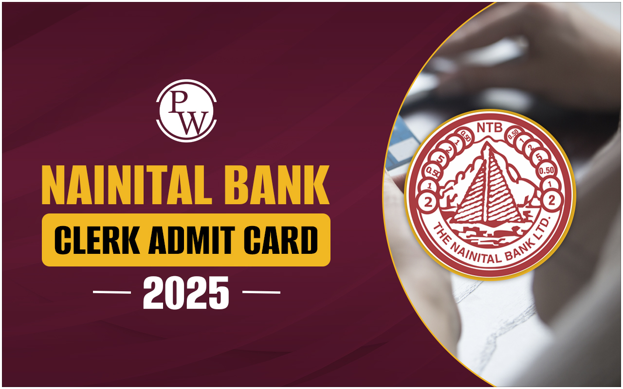 Nainital Bank Clerk Admit Card 2025 Out Download Hall Ticket