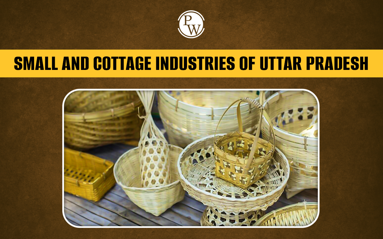 Small and Cottage Industries of Uttar Pradesh
