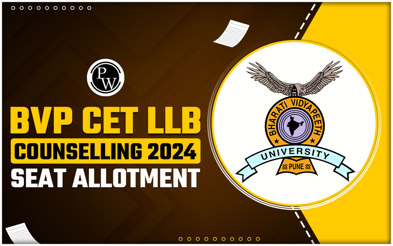 BVP CET LLB Counseling 2024 Seat Allotment