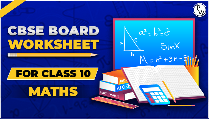 CBSE worksheet for class 10