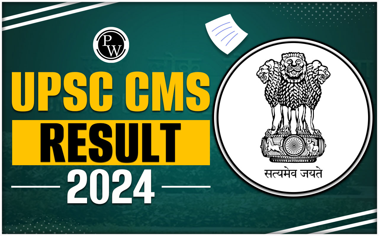 UPSC CMS Result 2024