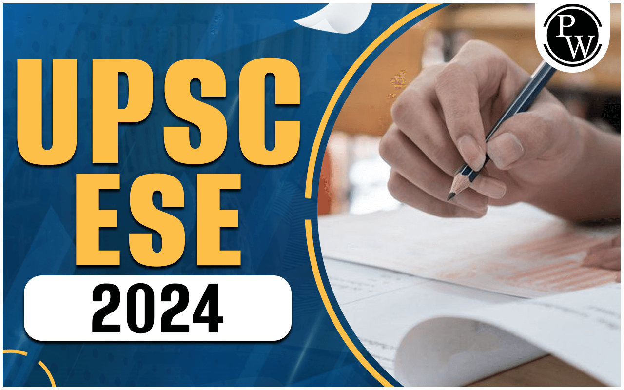 UPSC ESE 2024