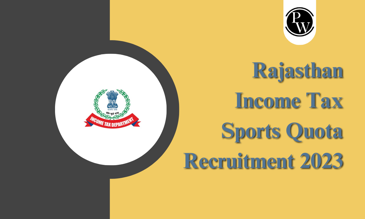 Rajasthan Income Tax Sports Quota Recruitment 2023