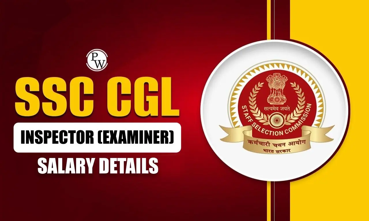 SSC CGL Inspector (Examiner) Salary 2024