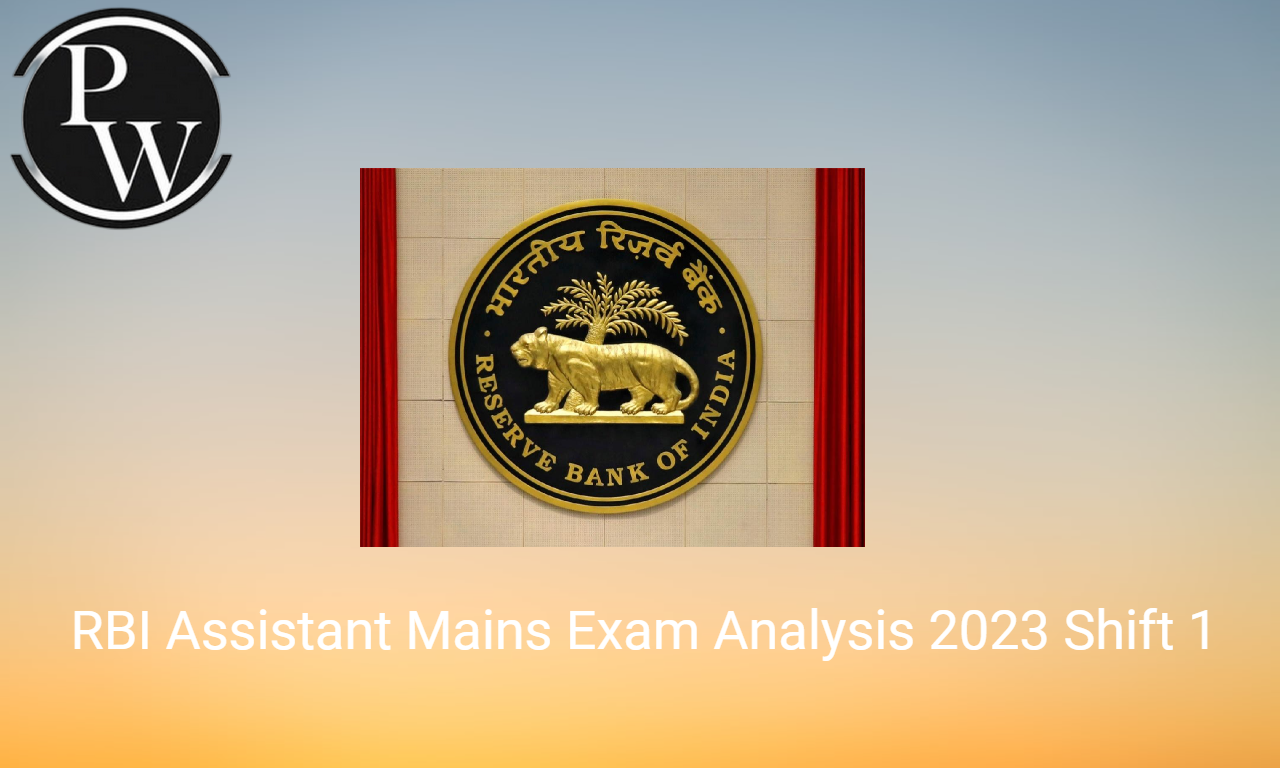 RBI Assistant Mains Exam Analysis 2023