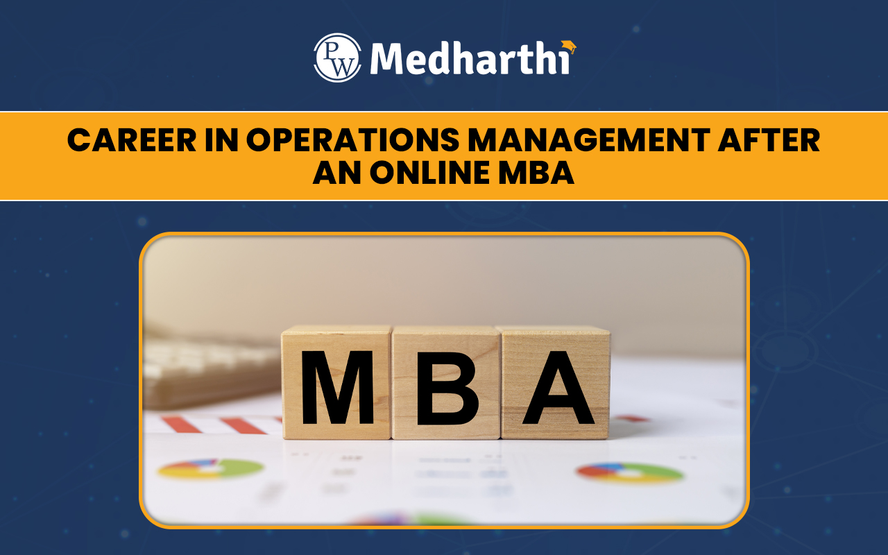 How to Explore a Career in Operations Management After an Online MBA