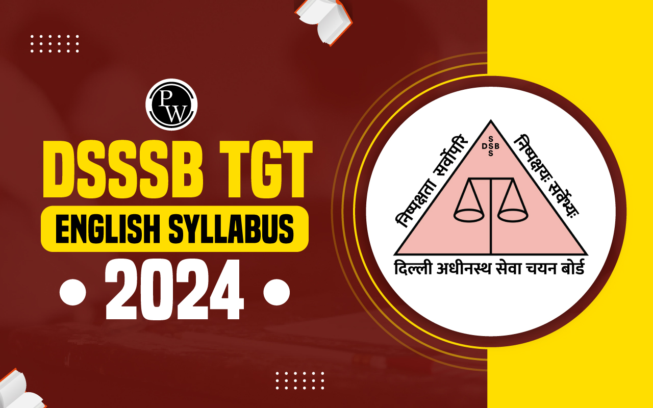 DSSSB TGT English Syllabus 2024
