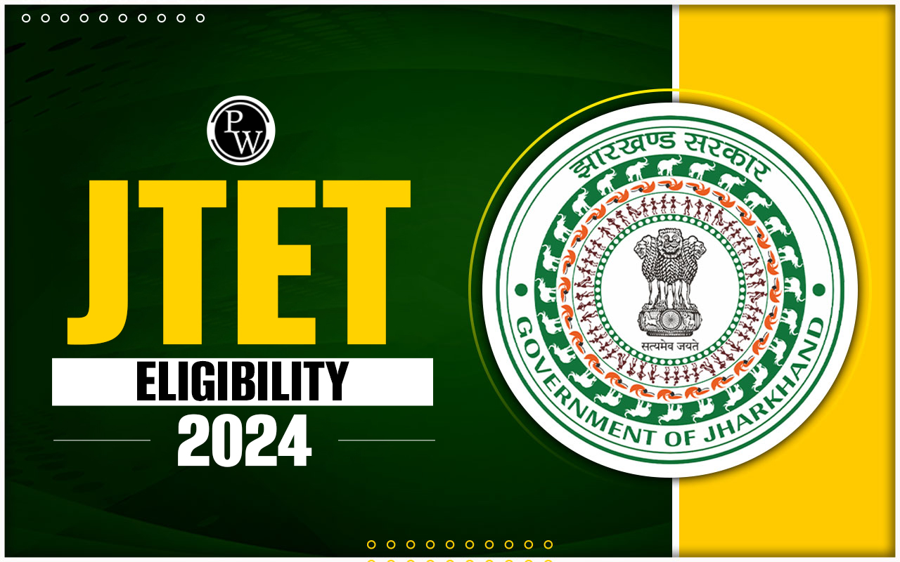 JTET Eligibility 2024