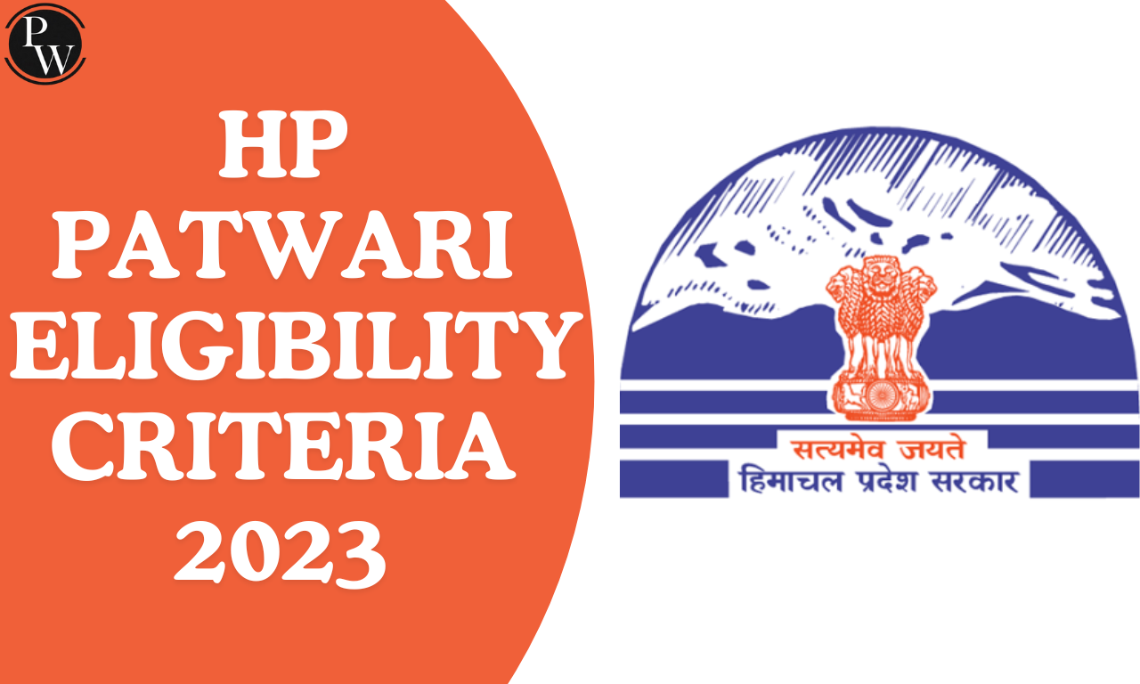 HP Patwari Eligibility Criteria 2023