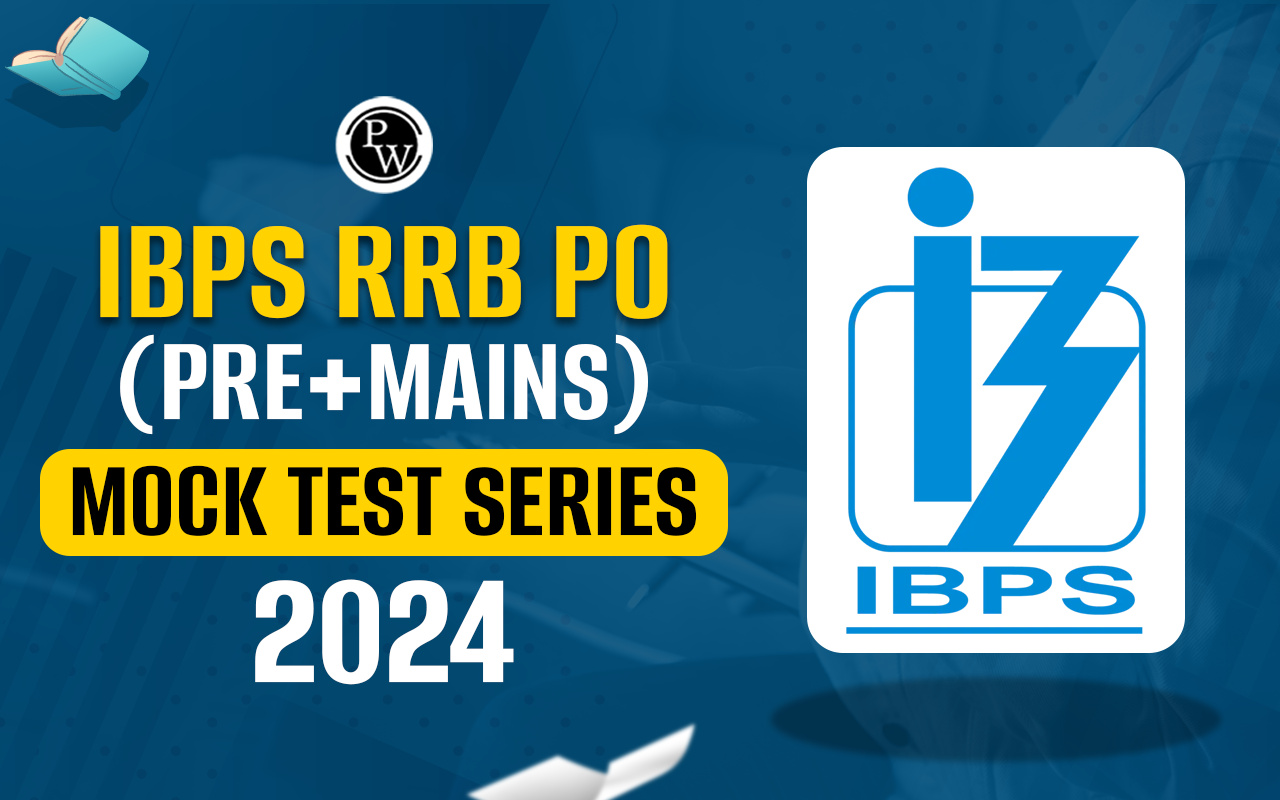 IBPS RRB PO (Pre+Mains) Mock Test Series 2024