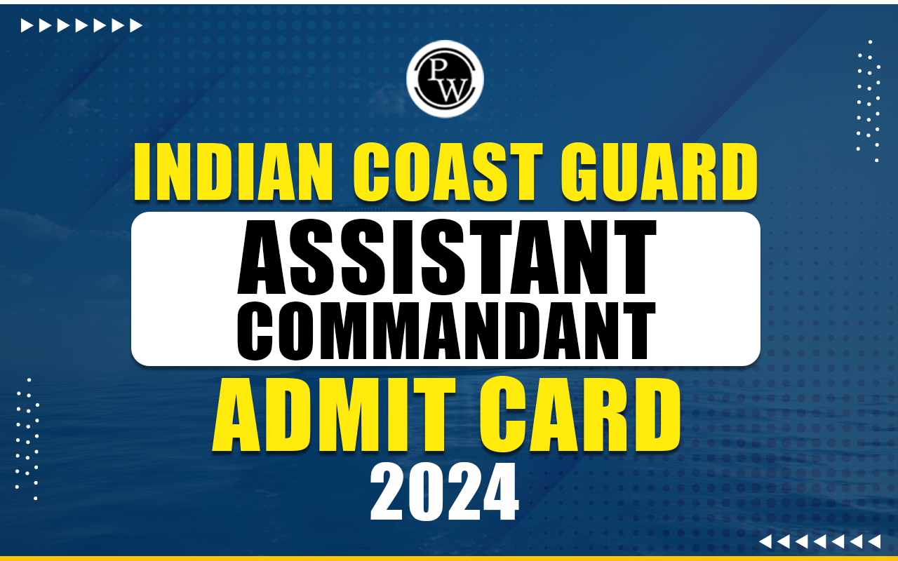 Indian Coast Guard Assistant Commandant Admit Card