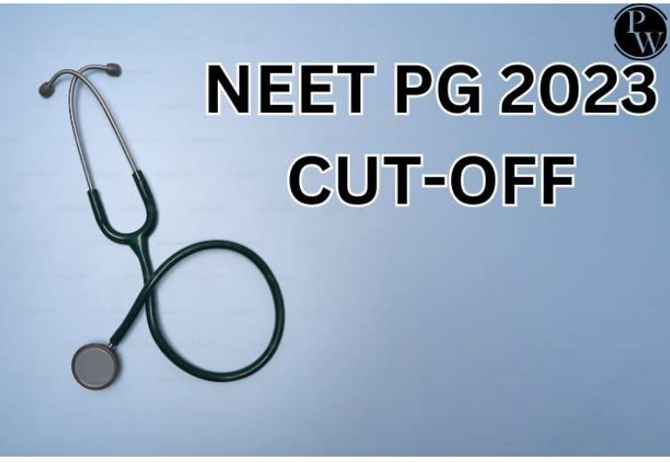 NEET PG Cut-off 2023 Reduced to Zero