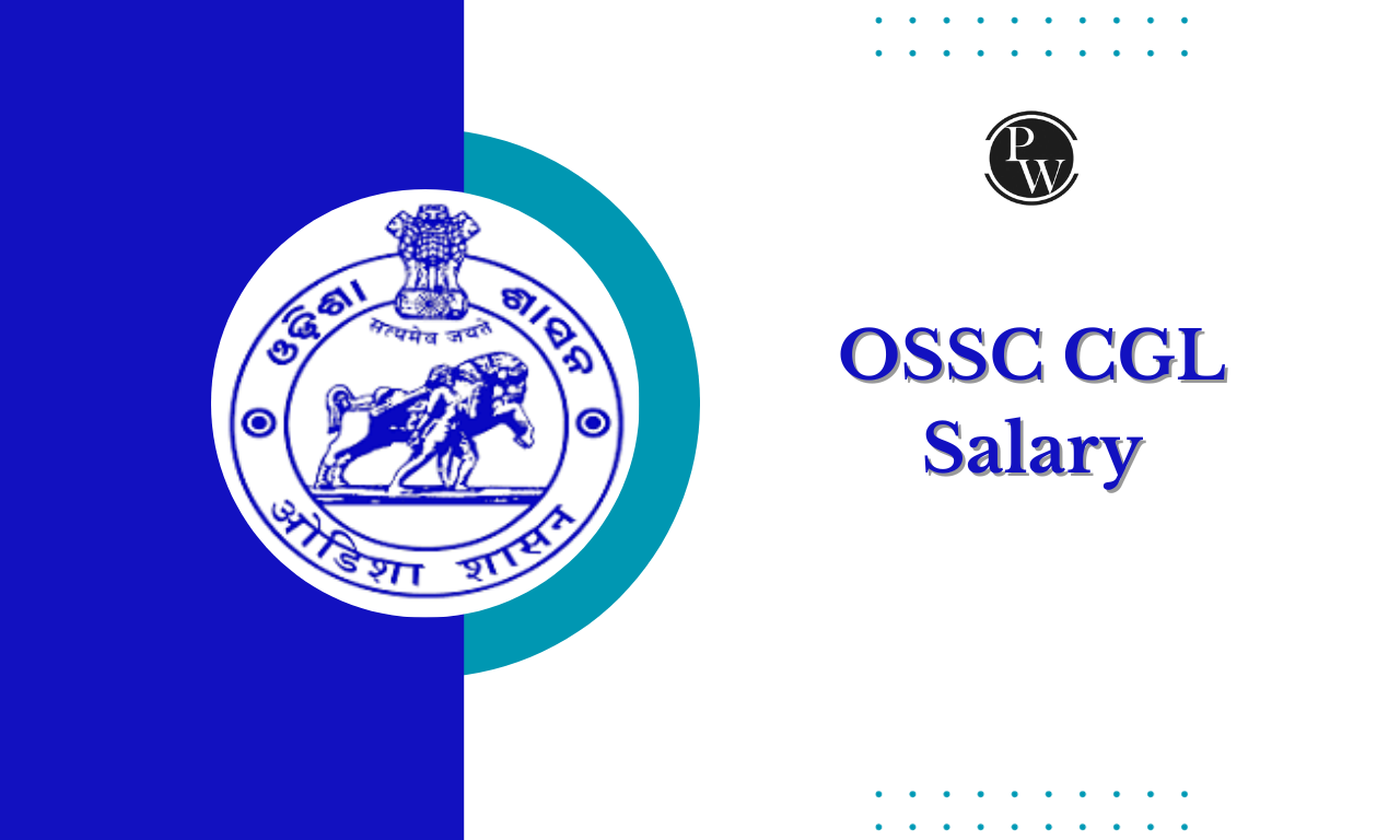 OSSC CGL Salary 2024