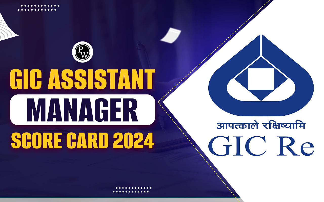 GIC Assistant Manager Score Card 2024
