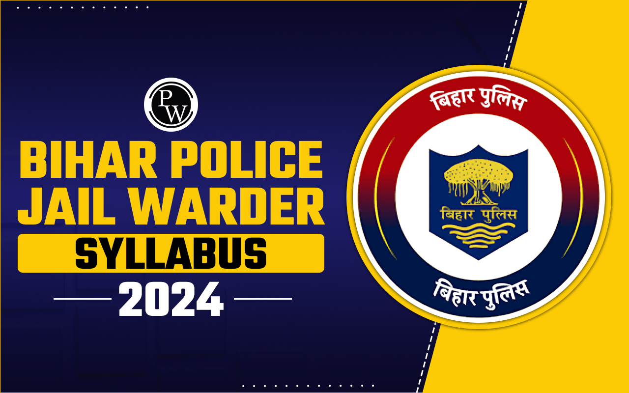 Bihar Police Jail Warder Syllabus 2024