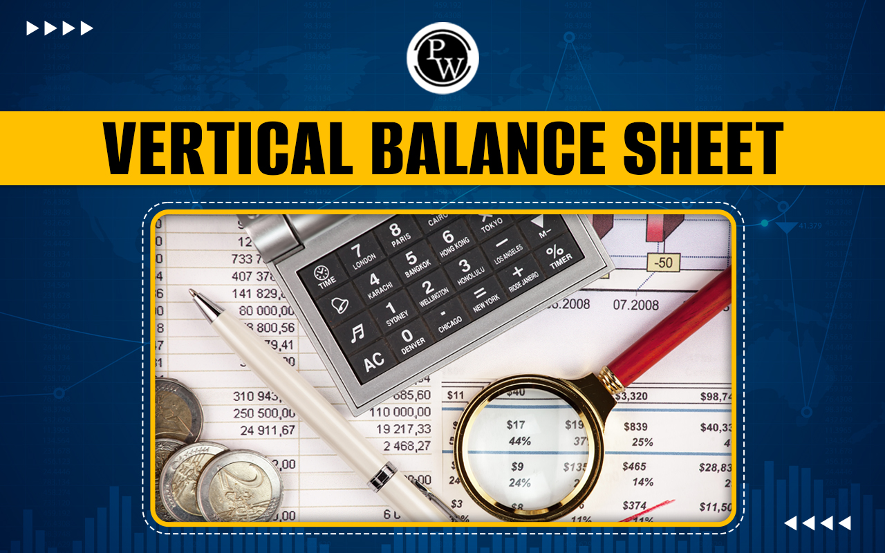 Vertical Balance Sheet