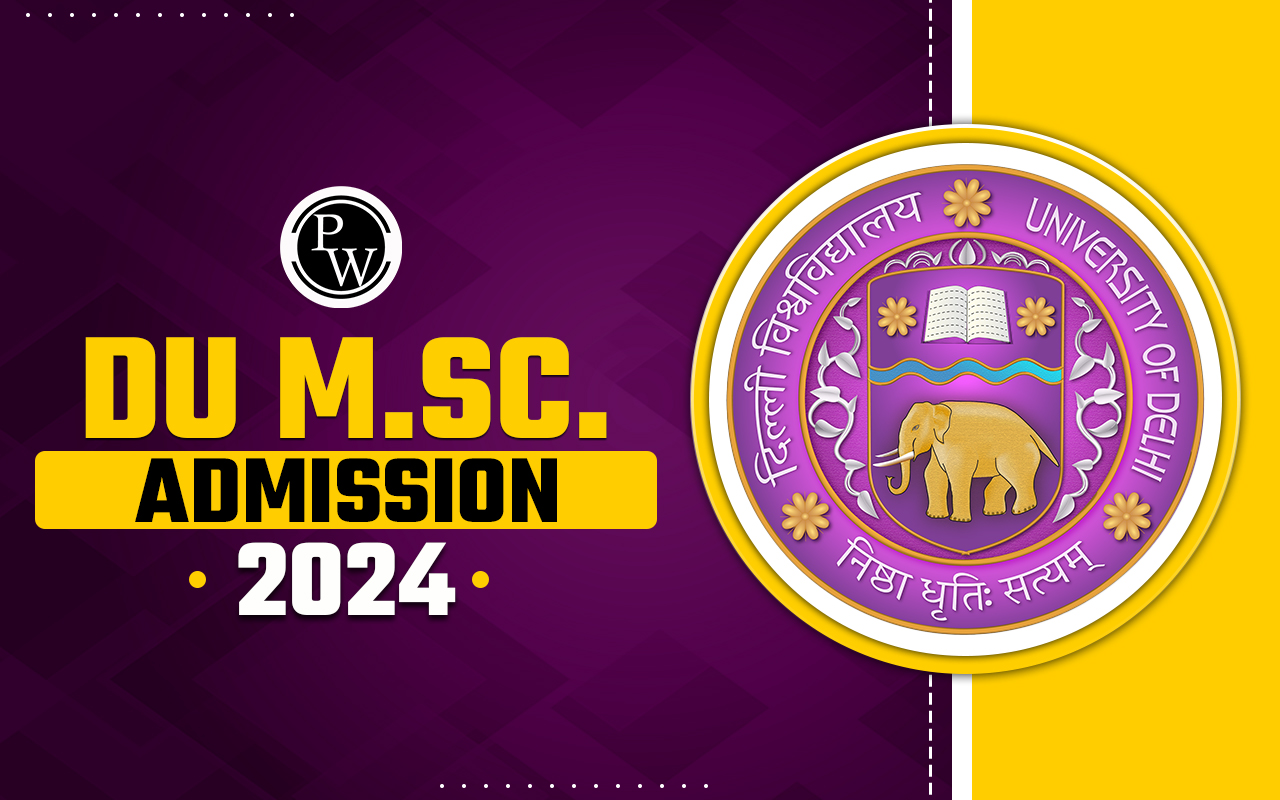 DU M.Sc. Admission 2024