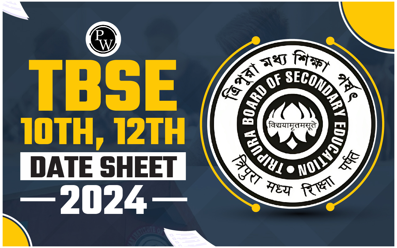 TBSE 10th, 12th Date Sheet 2024