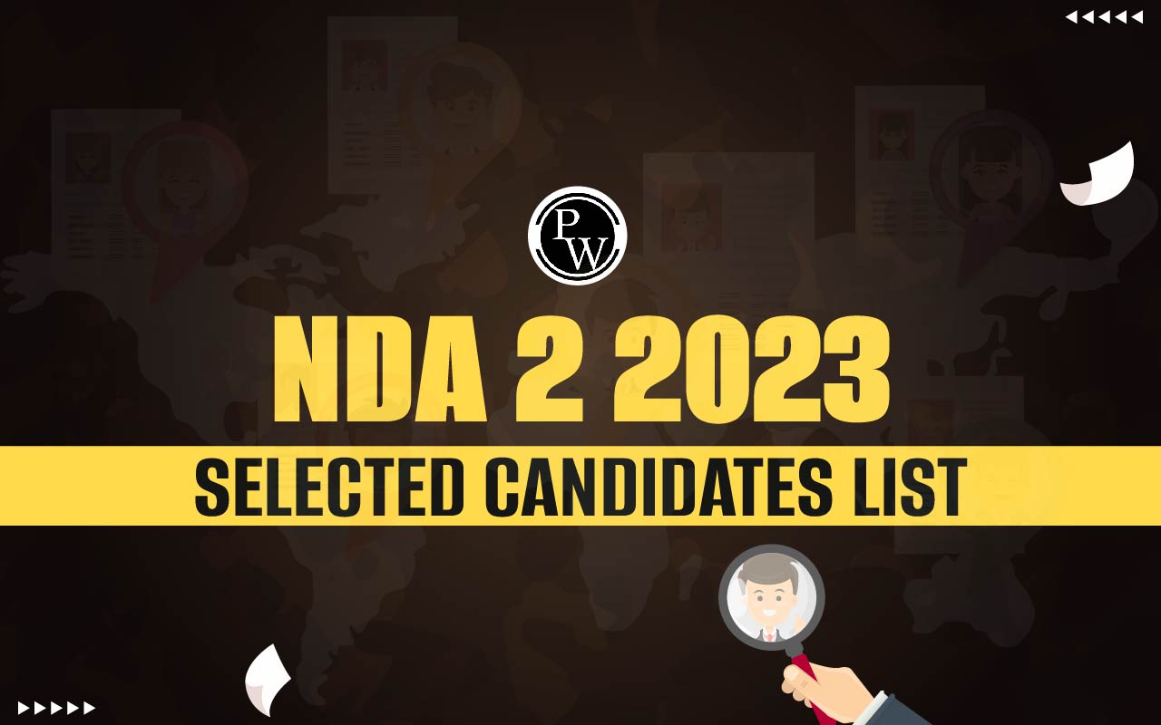 NDA 2 2023 Selected Candidates List