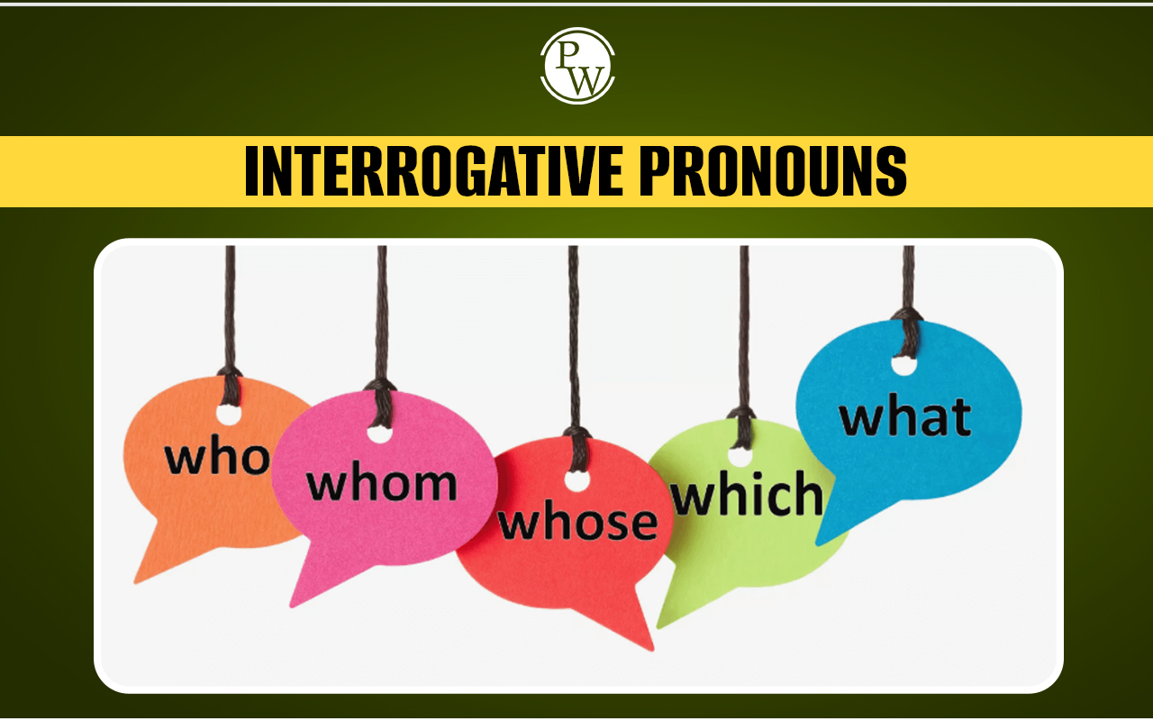 Interrogative Pronouns