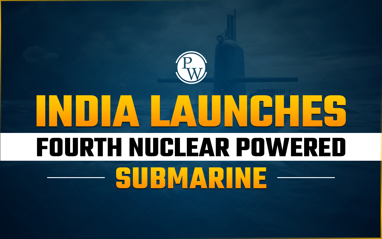 India Launches Fourth Nuclear Powered Submarine