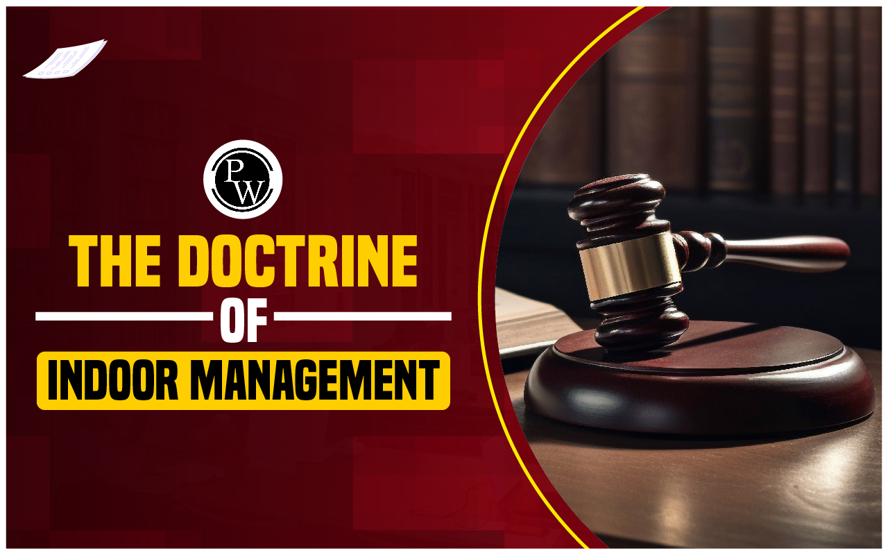 The Doctrine of Indoor Management