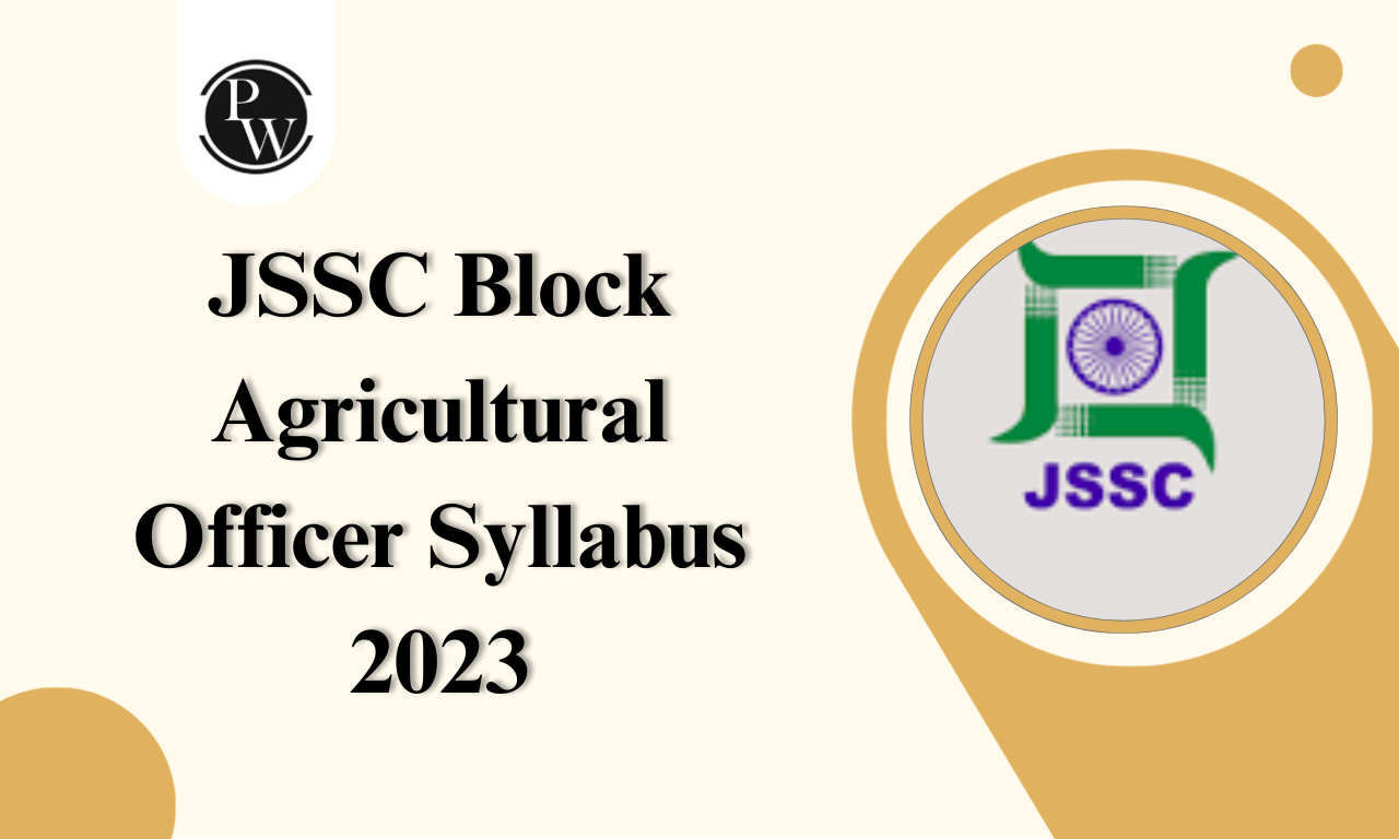 JSSC Block Agricultural Officer Syllabus 2023