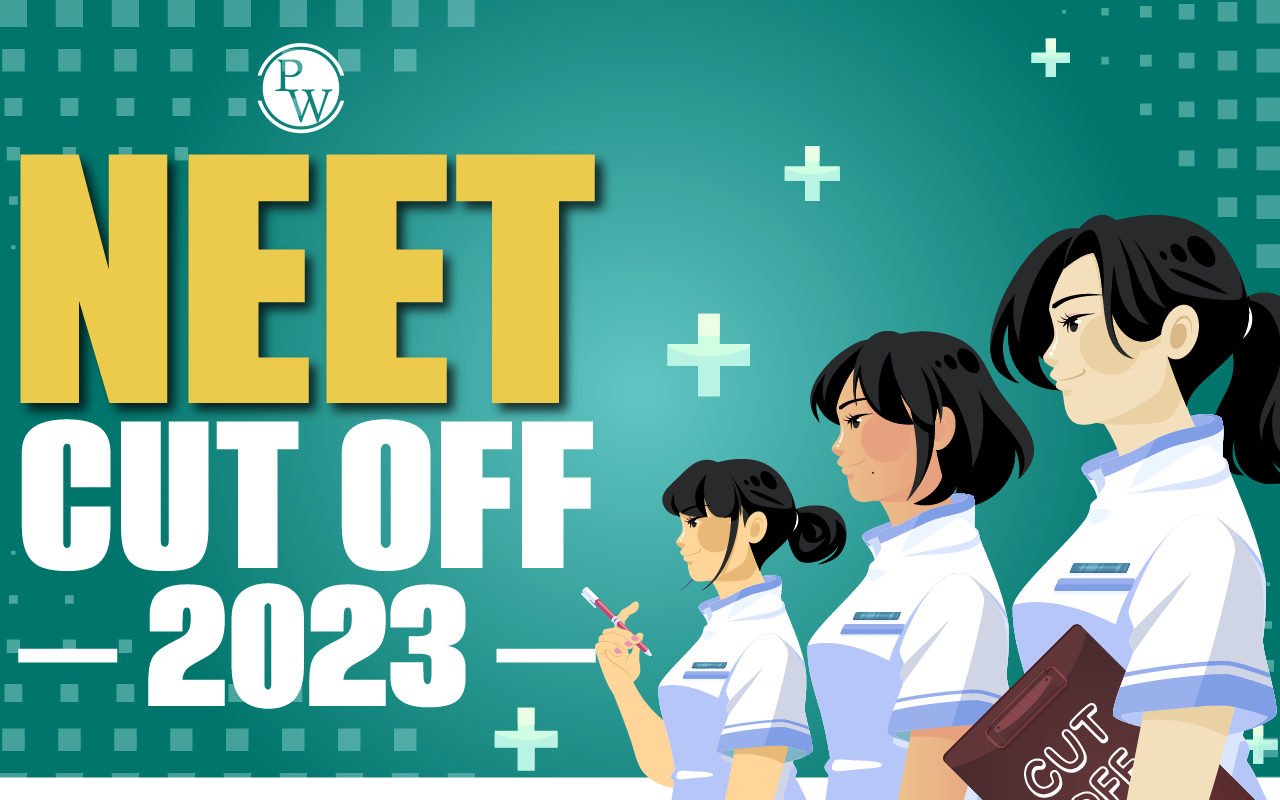 NEET Cut Off 2023
