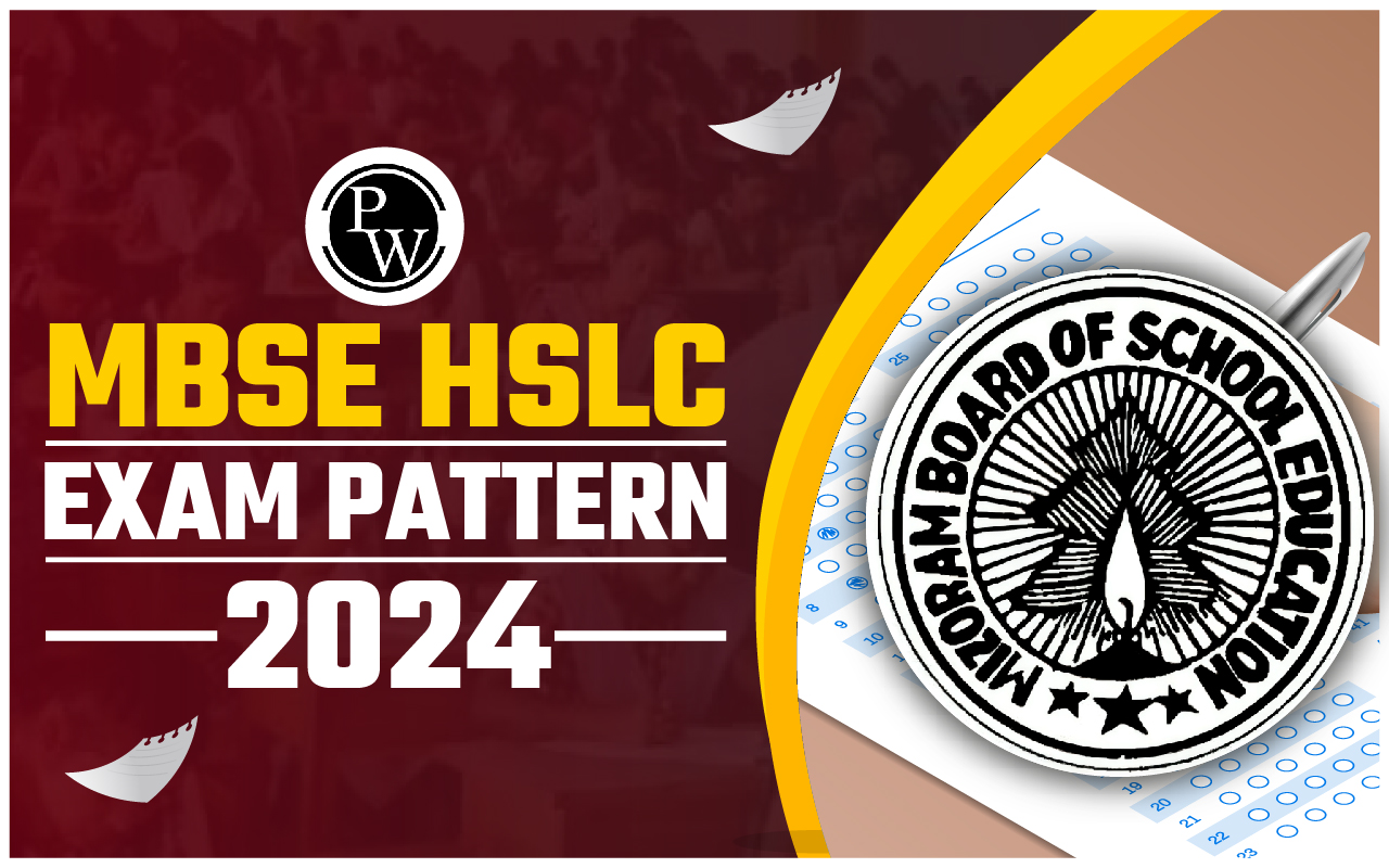 MBSE HSLC Exam Pattern 2024