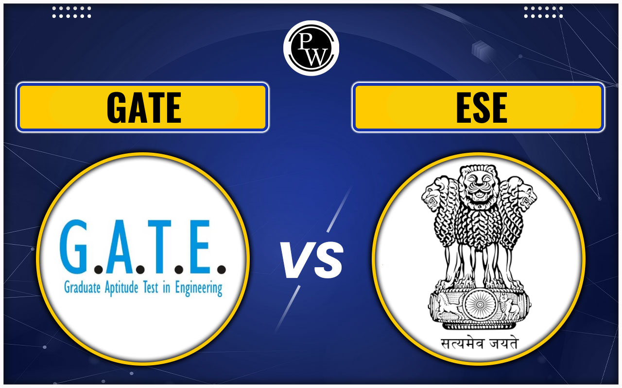 GATE Vs ESE
