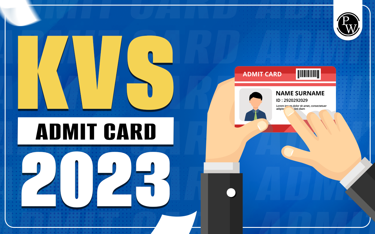 KVS Admit Card 2023