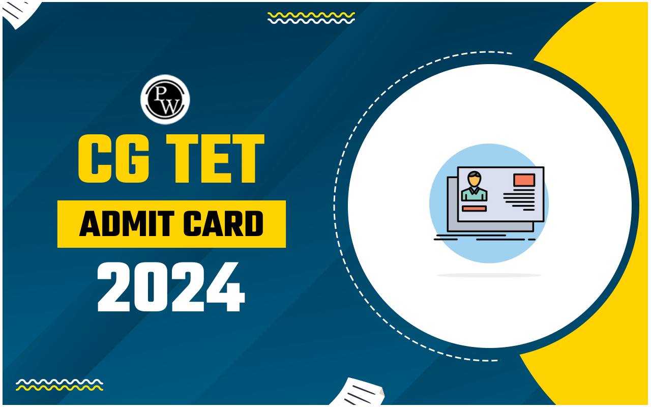 CG TET Admit Card 2024
