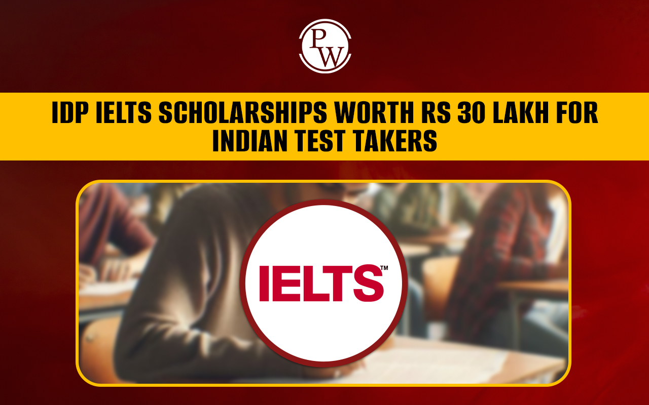 IDP IELTS Scholarships