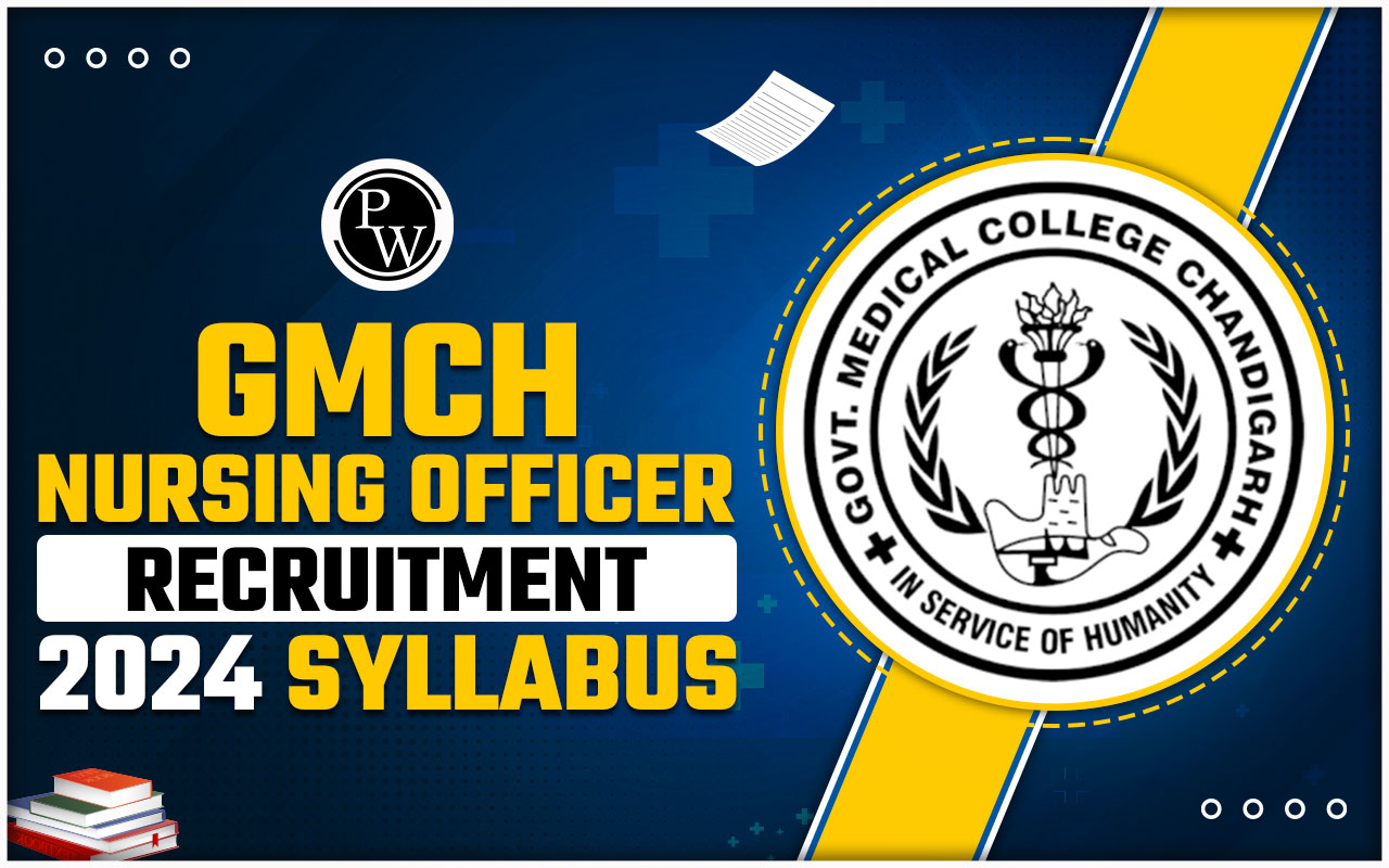 GMCH Nursing Officer Recruitment 2024 Syllabus