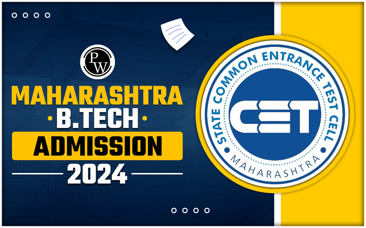 Maharashtra BTech Admission 2024
