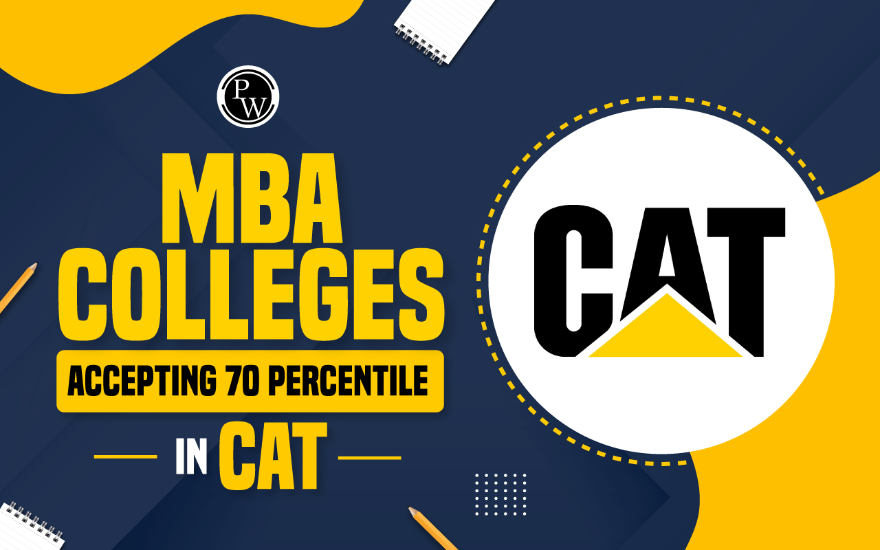 MBA Colleges Accepting 70 Percentile in CAT