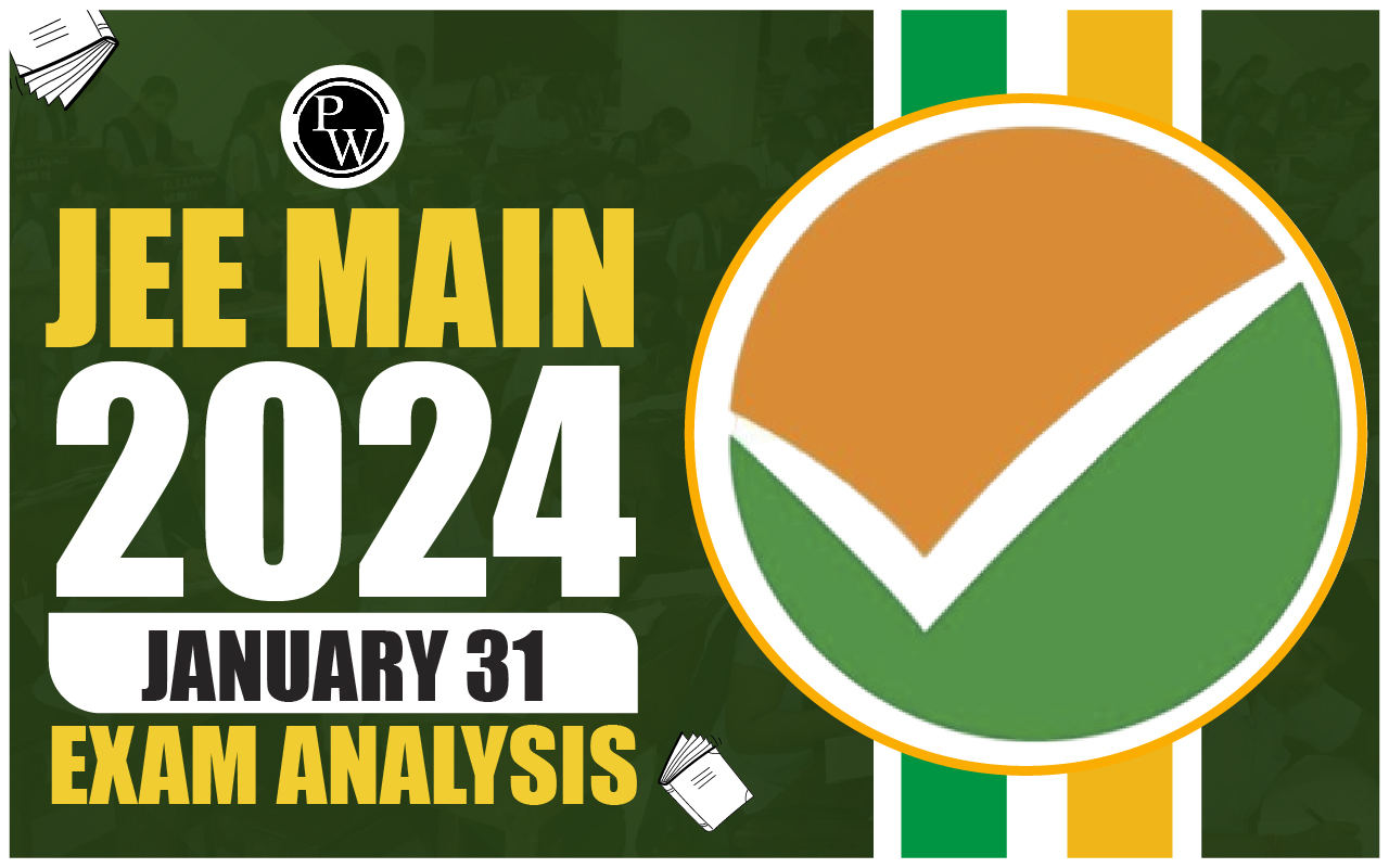 JEE Main 2024 January 31 Exam Analysis