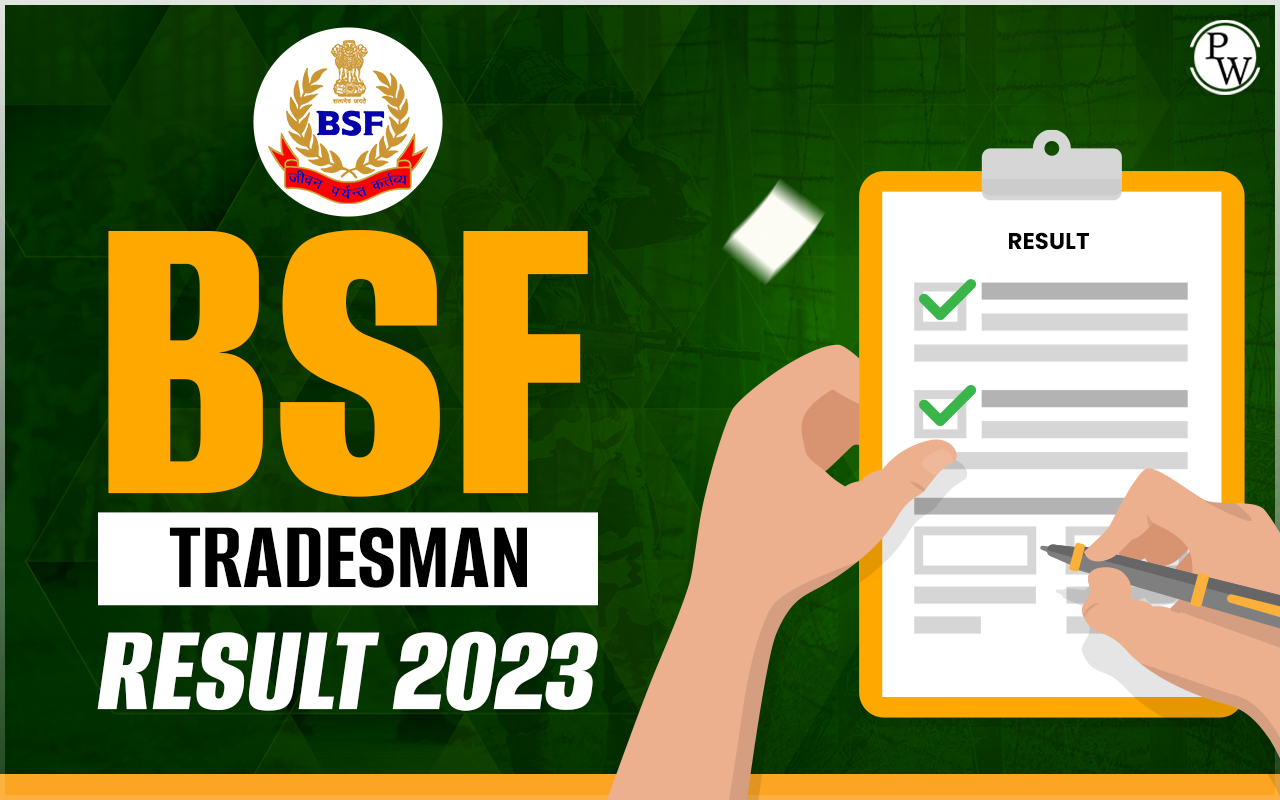 BSF Tradesman Final Result 2023