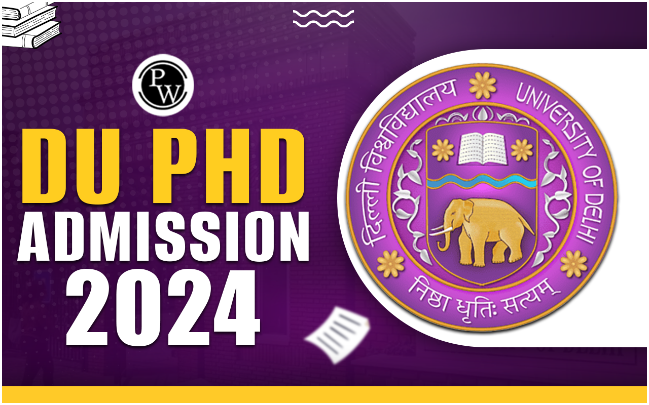 DU PhD Admission 2023-24