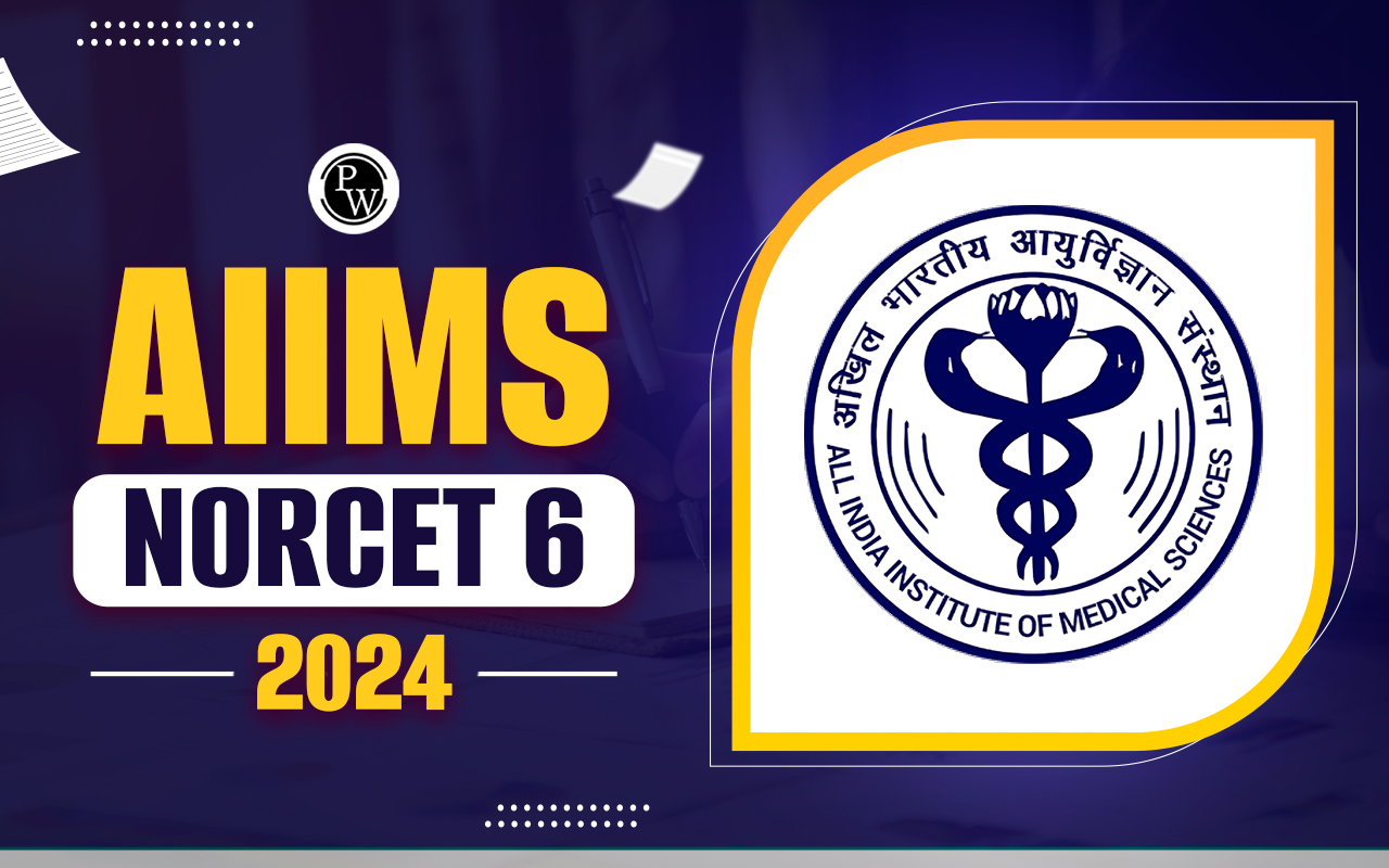 AIIMS NORCET 6 2024