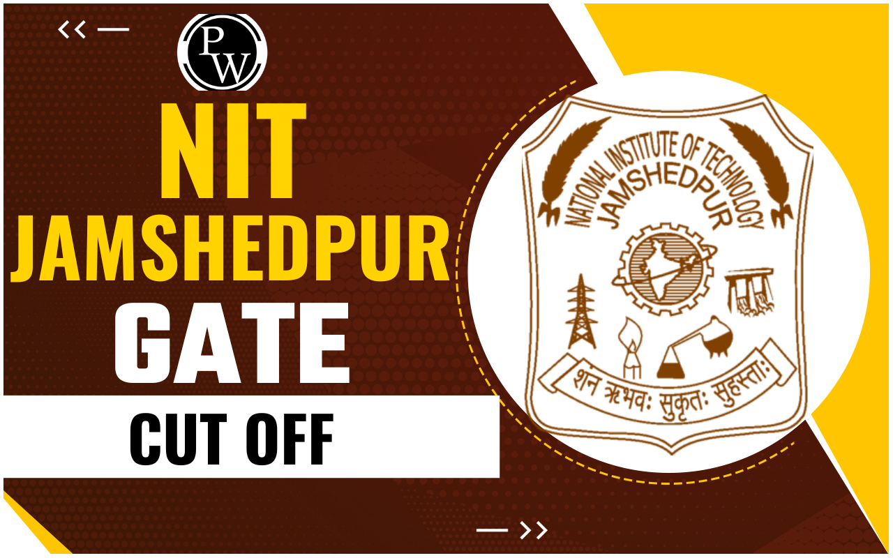 NIT Jamshedpur GATE Cut Off 2024
