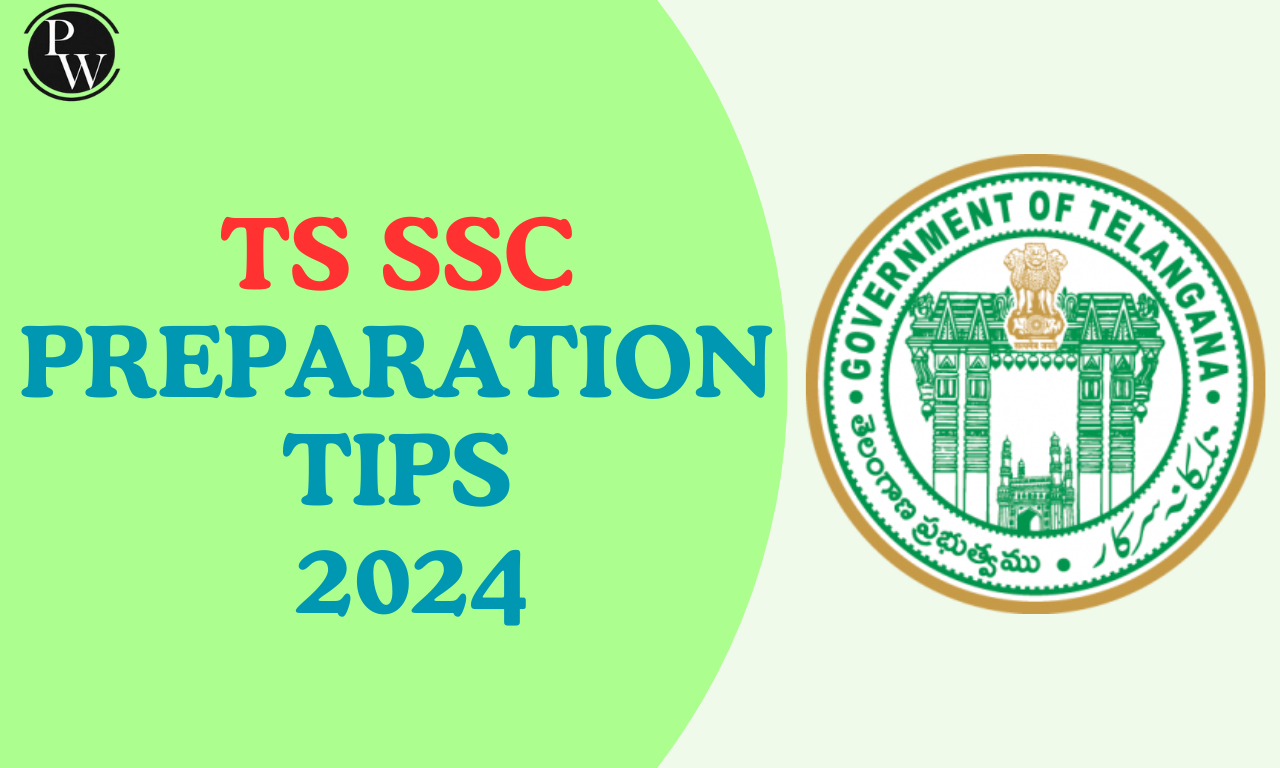TS SSC Preparation Tips 2024