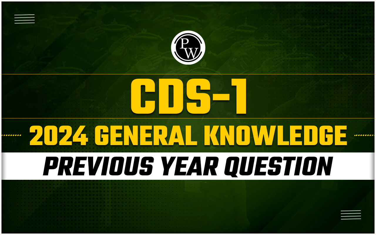 CDS 1 2024 General Knowledge Previous Year Paper