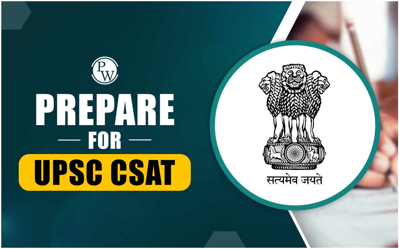 How to Prepare for UPSC CSAT Exam?