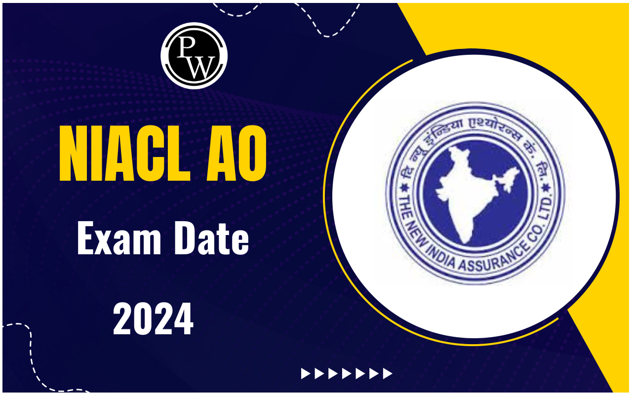 NIACL AO Exam Date 2024