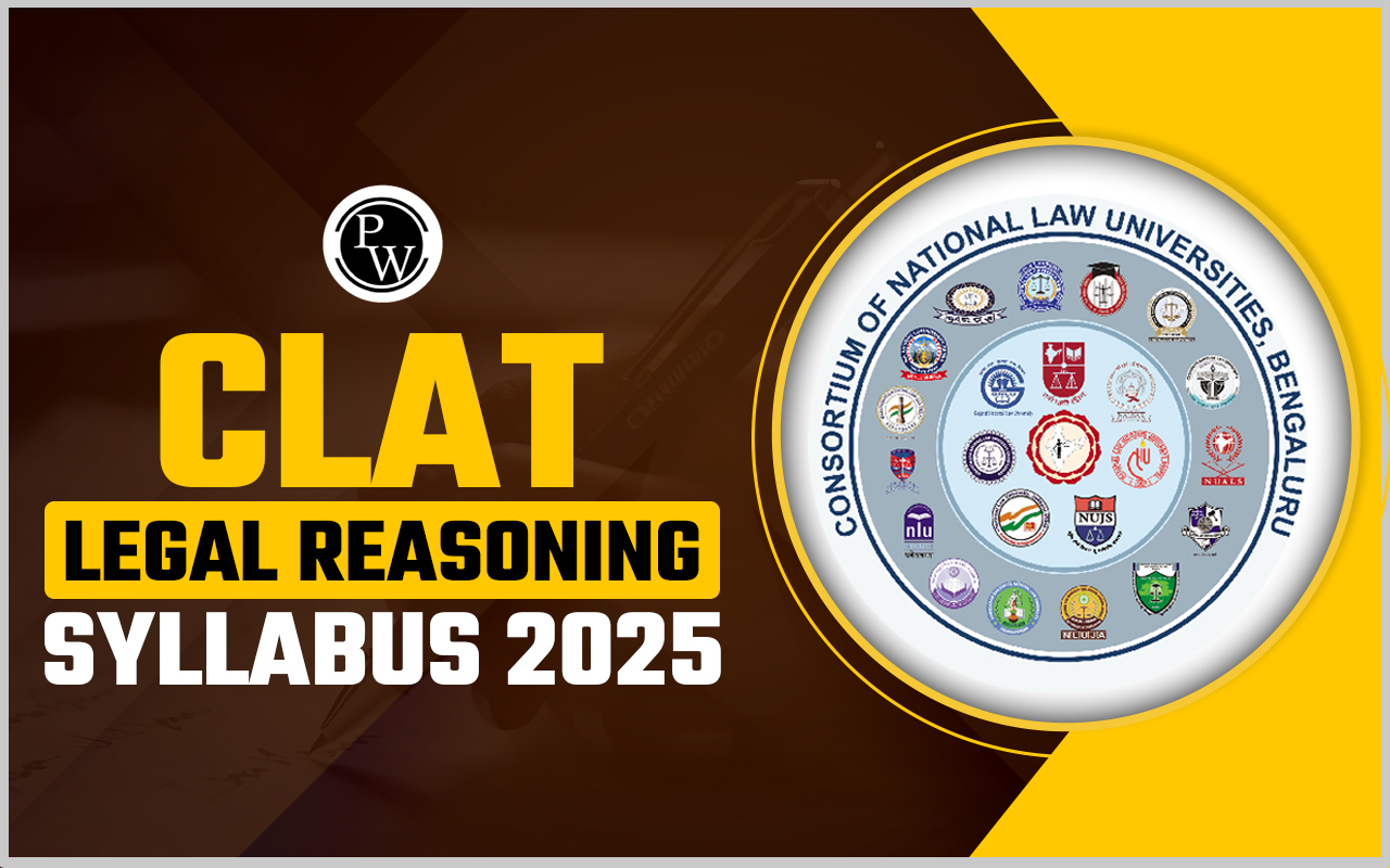 CLAT Legal Reasoning Syllabus 2025